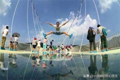 ​“玻璃之上人在走，玻璃之下魂在飞”，一览各地高空玻璃栈道